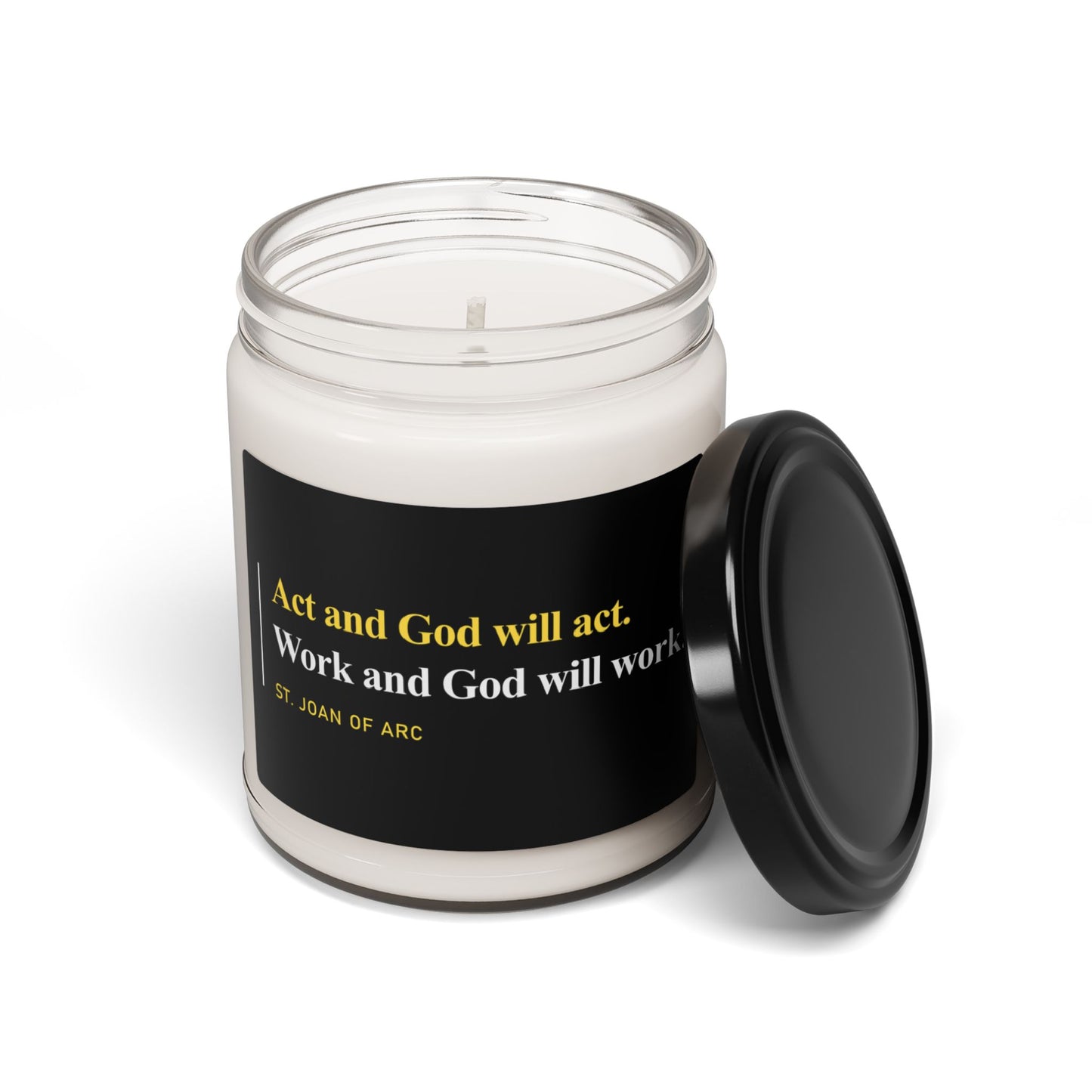 Work and God Will Work Scented Candle, 9oz