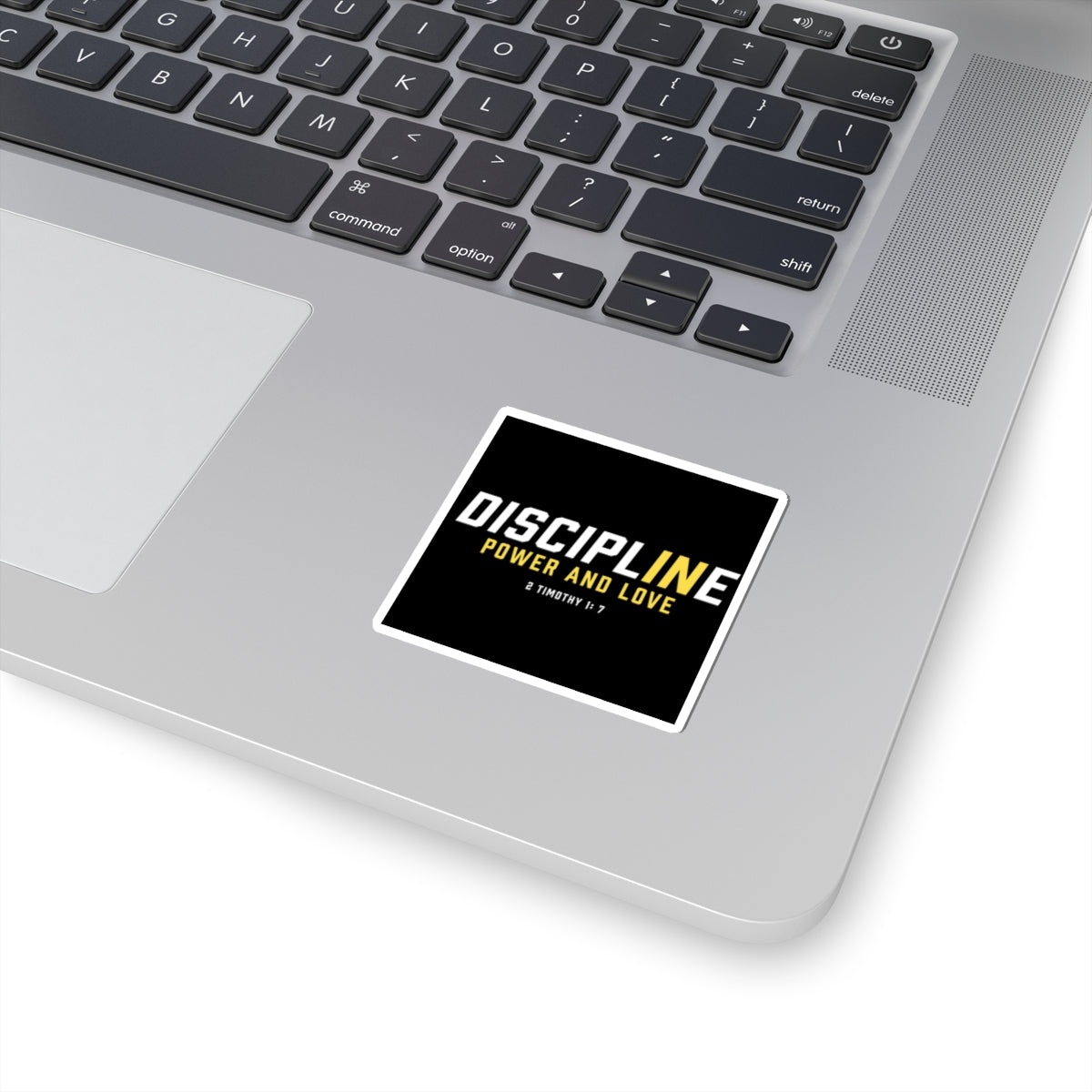 Discipline, Power, and Love Sticker
