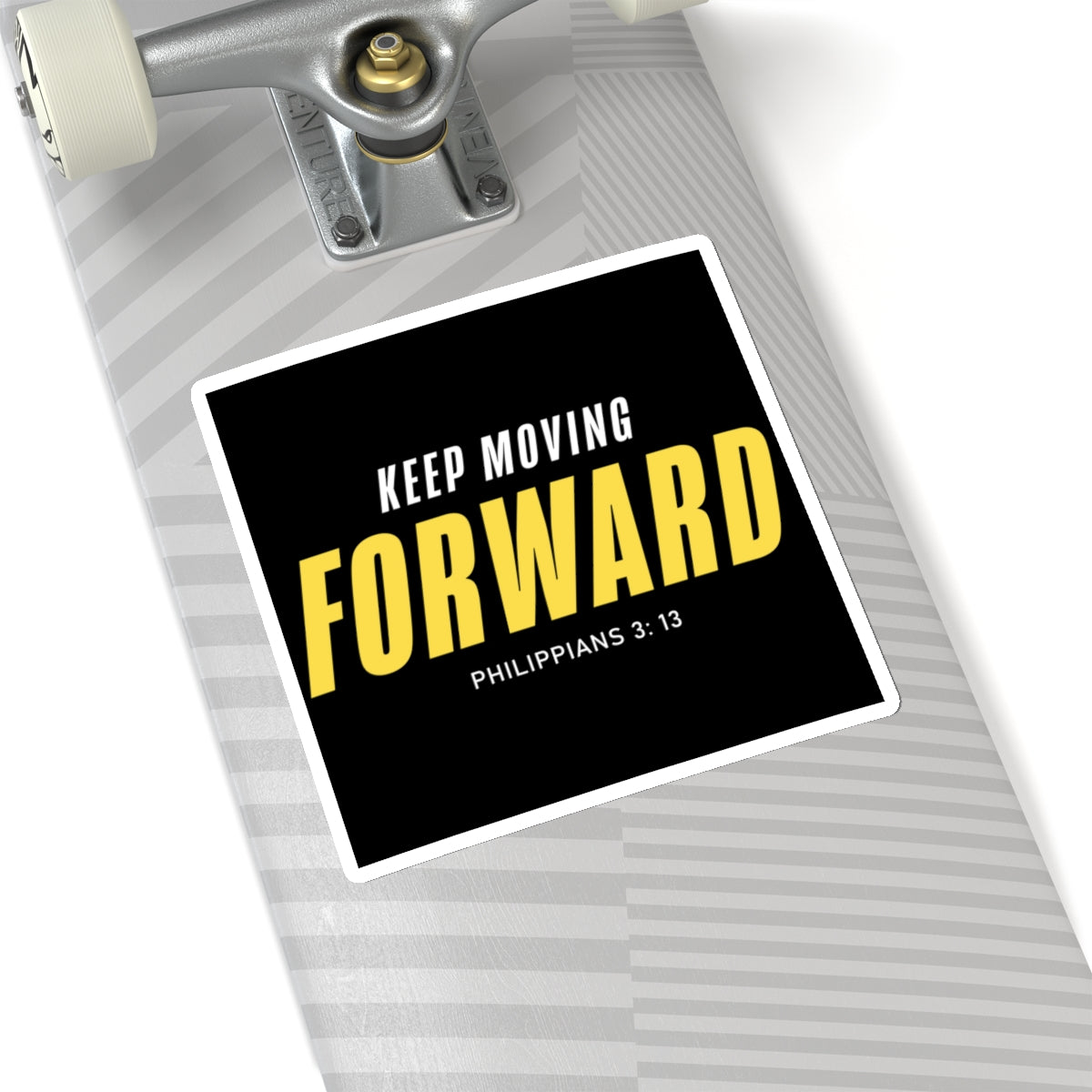 Keep Moving Forward Sticker