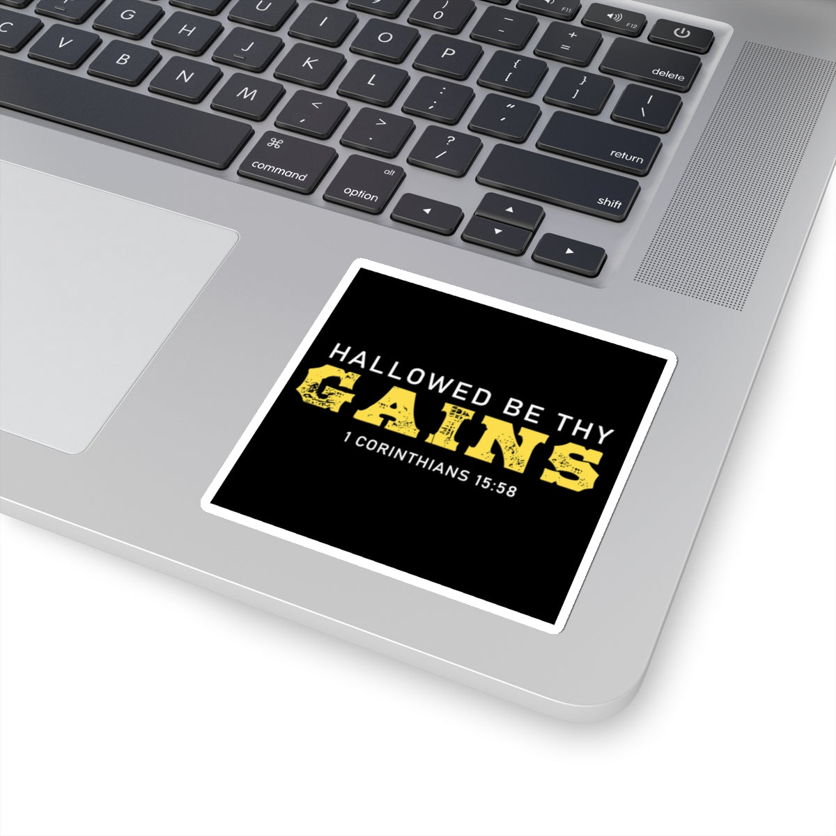 Hallowed Be Thy Gains Sticker