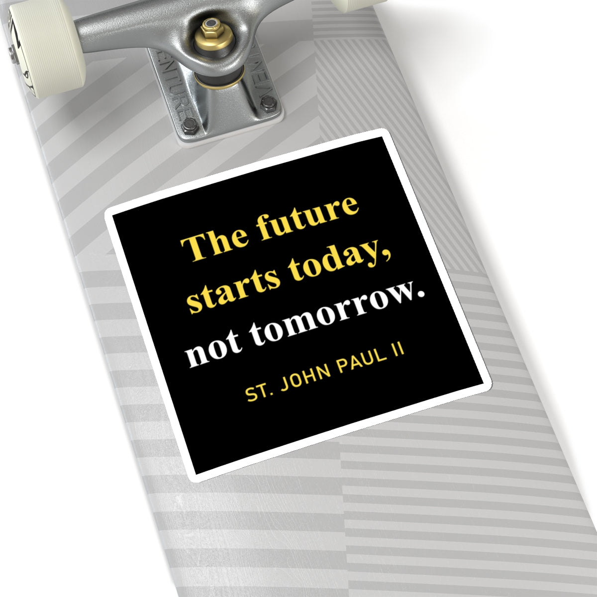 The Future Starts Today Sticker