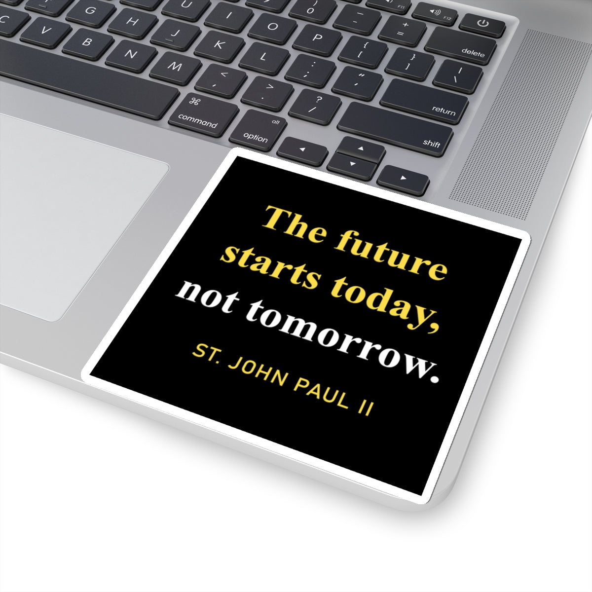 The Future Starts Today Sticker