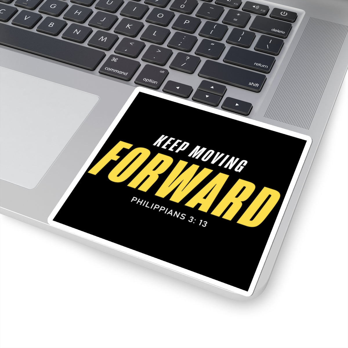 Keep Moving Forward Sticker