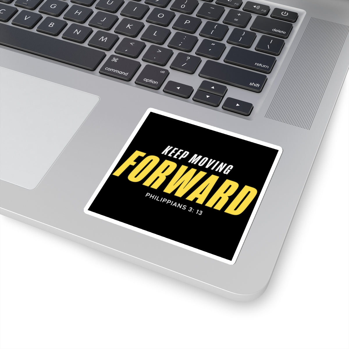 Keep Moving Forward Sticker