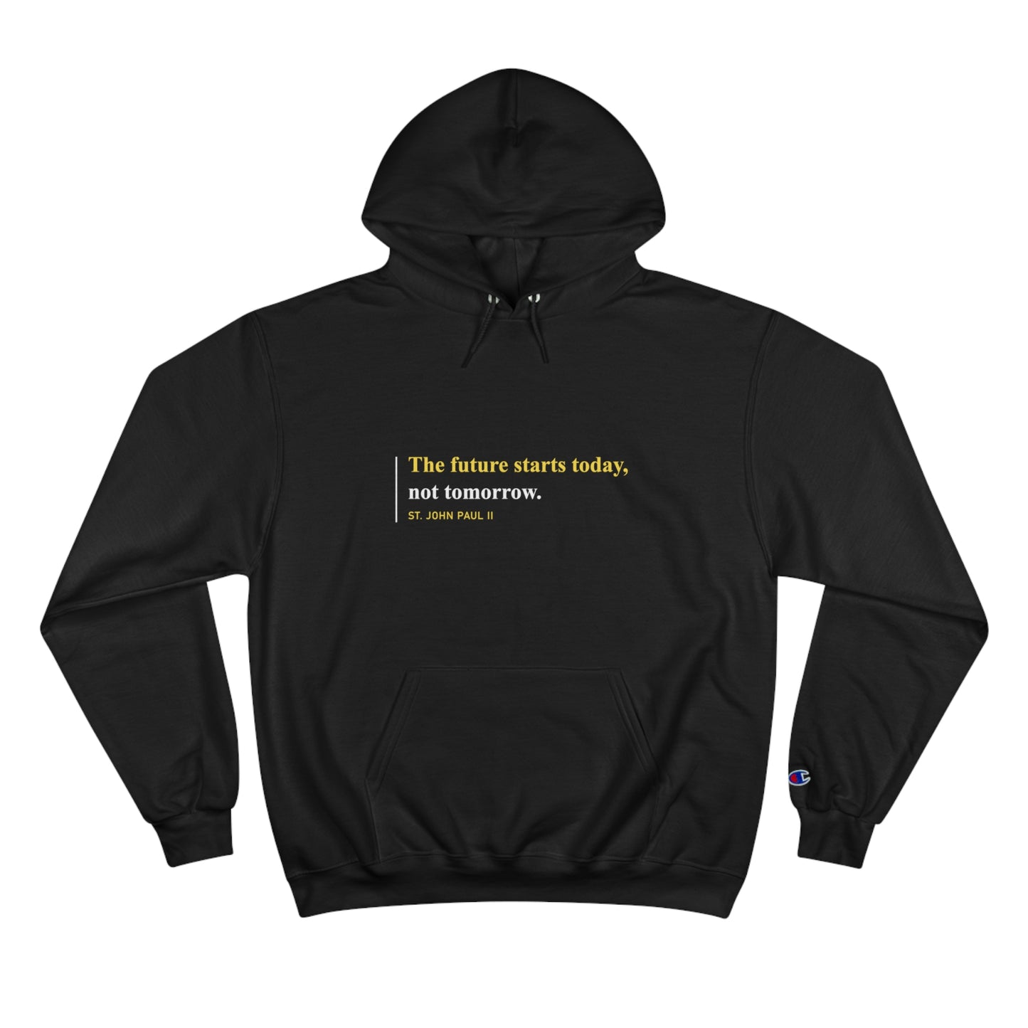 The Future Starts Today Hoodie